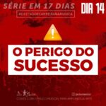 O perigo do sucesso